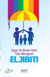 Image of Agar Si Buah Hati Tak Menjadi Eljibiti