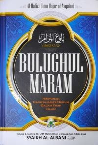 Image of Bulughul Maram : Himpunan Hadits-Hadits Hukum dalam Fikih Islam