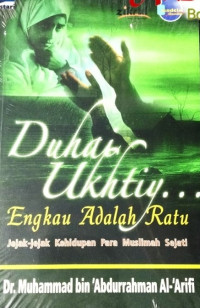 Image of Duhai Ukhti Engkau adalah Ratu