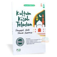 Image of Kultum Kisah Teladan : Penyejuk Hati Penuh Inspirasi