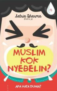 Image of Muslim Kok Nyebelin?