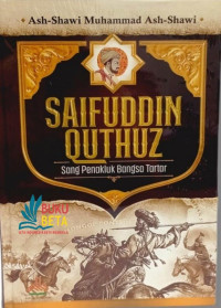 Image of Saifuddin Quthuz: Sang Penakluk Bangsa Tartar