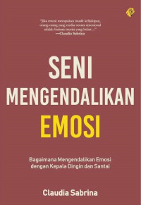 Image of Seni Mengendalikan Emosi