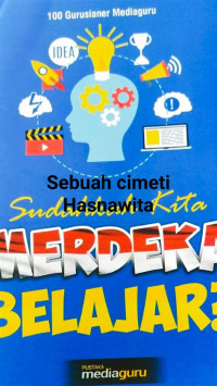 Image of Sudahkah Kita Merdeka Belajar?