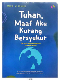 Image of Tuhan, Maaf Aku Kurang Bersyukur