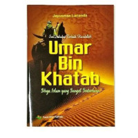 Image of Umar bin Khatab : Singa Islam yang Sangat Sederhana