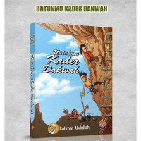 Image of Untukmu Kader Dakwah