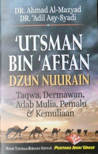 Image of Utsman bin Affan Dzun Nuurain
